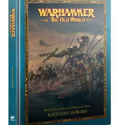 THE OLD WORLD: RAVENING HORDES（英語版）